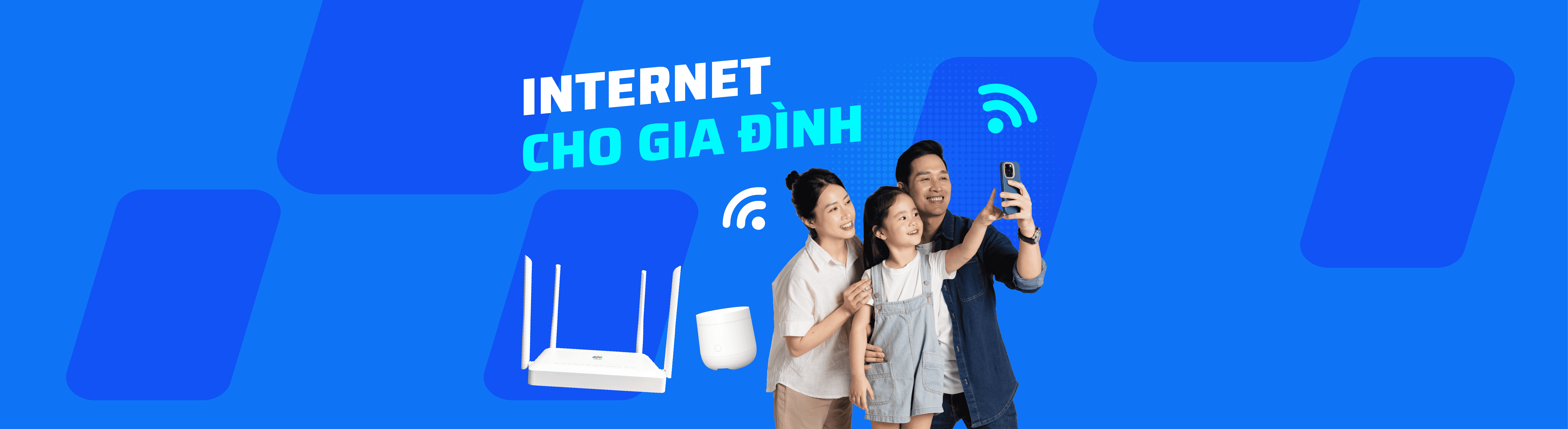 Internet cho gia đình