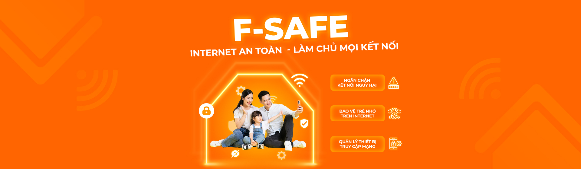 Bảo mật an toàn F-Safe