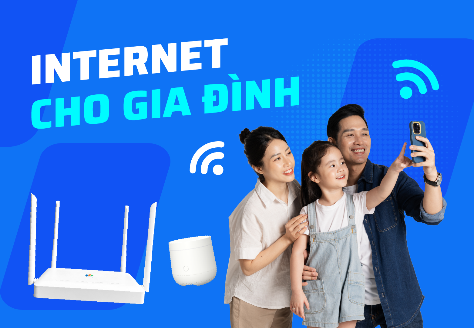 Internet cho gia đình